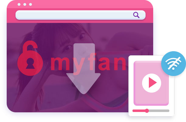 myfans downloader features