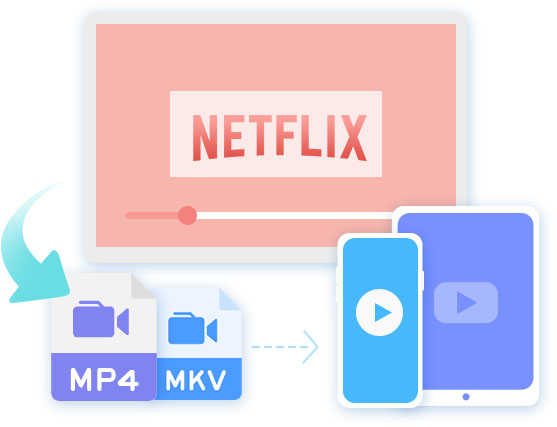 Download Netflix to MP4