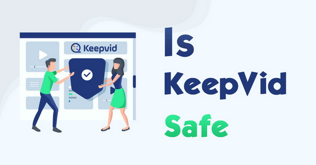 is-keepvid-safe
